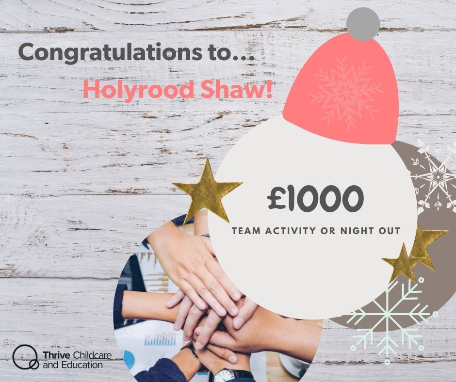 🌟 Thrive Winter Incentive 🌟
A huge congratulations to the teams at Holyrood Shaw and Salford Royal! Amazing work everyone! 😄 #thrivechildcare #holyroodnurseries #Congratulations #team #incentive #prize