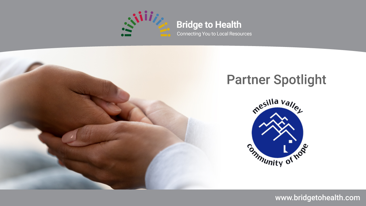 We are thankful for our partners like Mesilla Valley Community of Hope. MVCOH assists with finding temporary and permanent housing solutions for those who need them. Learn more about our community partnerships here: 
bridgetohealth.com/about-us/