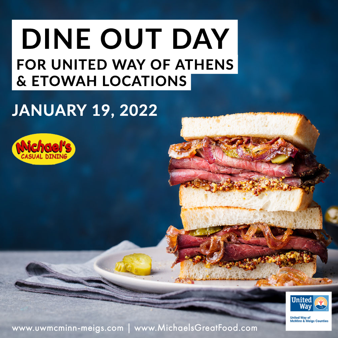 UWMcMinnMeigs's tweet image. Dine Out Day is happening soon!! Stop by Michael's on January 19, 2022 for your lunch or dinner and help your community. Michael's will donate a portion of their sales  to United Way of McMinn &amp;amp; Meigs Counties.