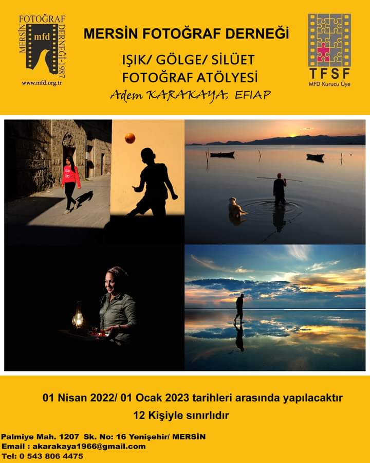 Atölye çalışması Mersin Fotoğraf Derneği bünyesinde Adem KARAKAYA  Eğitmenliğinde yürütülecek olup 01 Nisan 2022/01 Ocak 2023 tarihleri arasındaki süreci kapsamaktadır.Mersin,Tarsus ve Adana'nın görsel olarak en güçlü noktalarında ışığın, gölgenin ve siluetlerin peşinde olacağız.