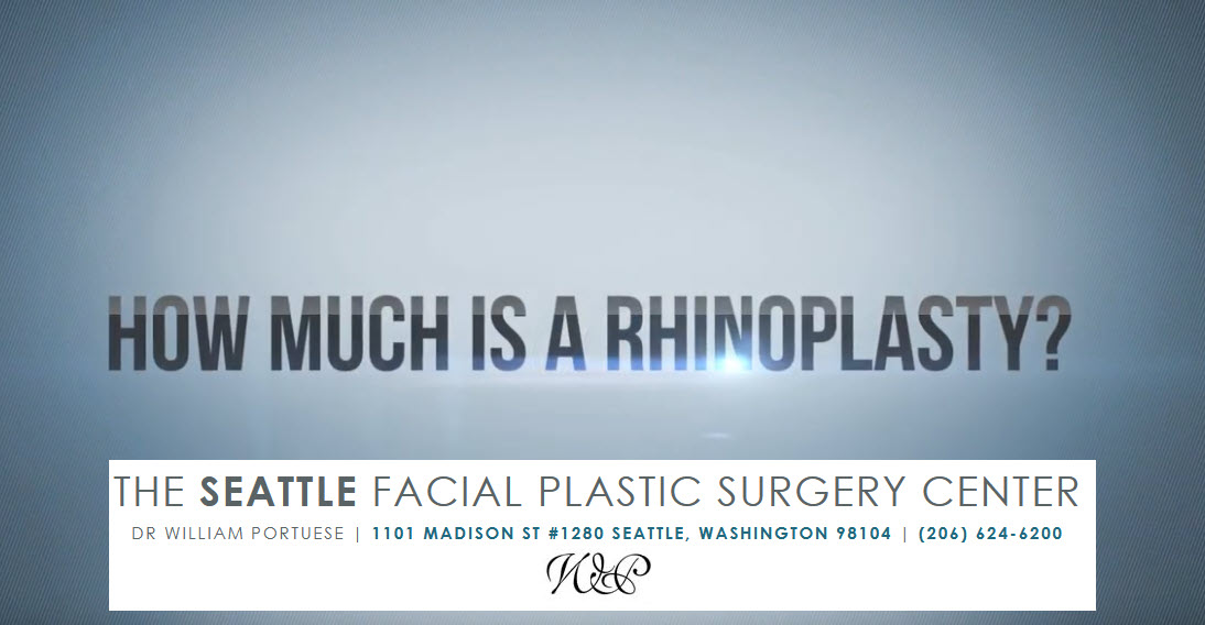 Seattle Rhinoplasty - Seattle Nose Surgery - Seattle Nose Job