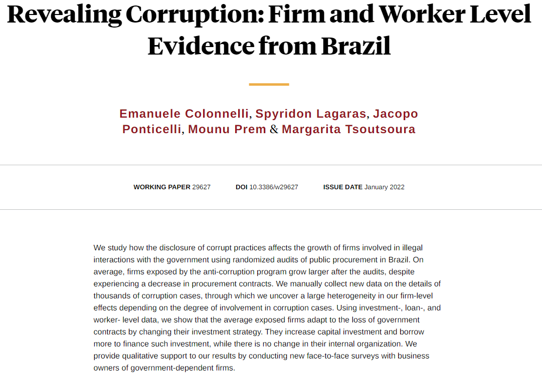 Brazilian firms whose illegal interactions with the government are exposed lose government contracts but still grow larger by changing their investment strategies, from Emanuele Colonnelli, Spyridon Lagaras, <a href="/jacopont/">Jacopo Ponticelli</a>, Mounu Prem, and Margarita Tsoutsoura nber.org/papers/w29627