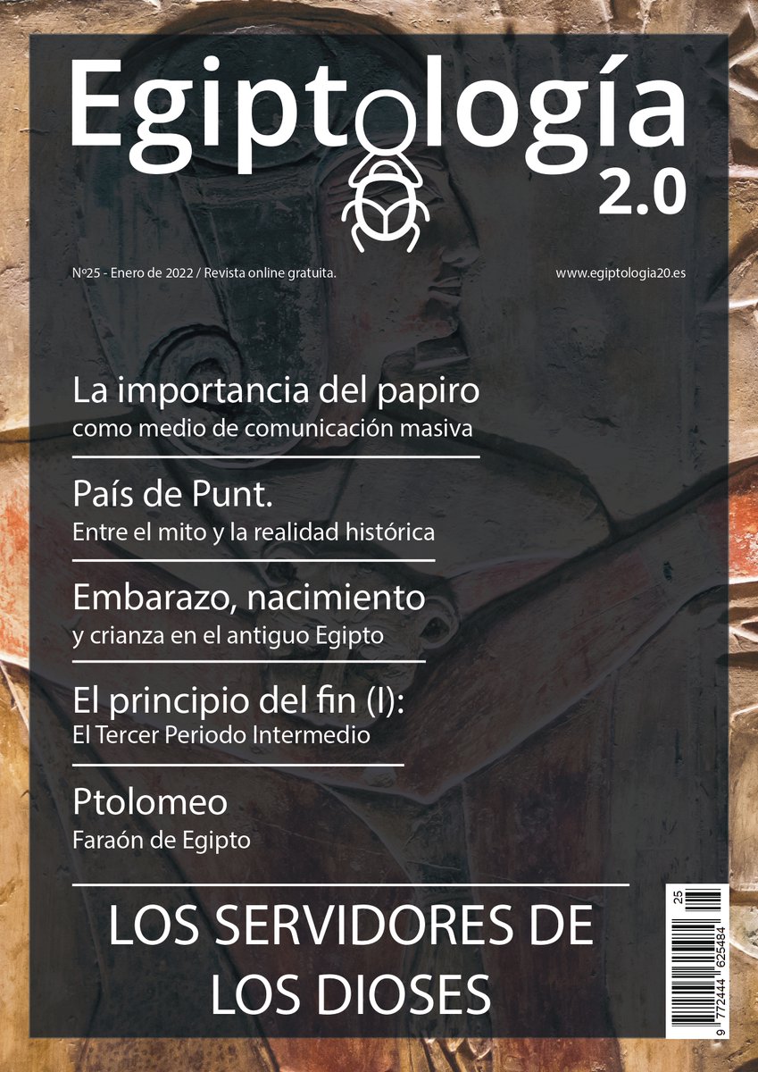Os adelantamos la portada del próximo número de la Revista Egiptología 2.0, correspondiente al mes de enero de 2022. En portada un artículo de María Isabel Cubas Contreras: ''Los servidores de los dioses''. Muy pronto¡¡¡ #Egiptologia20