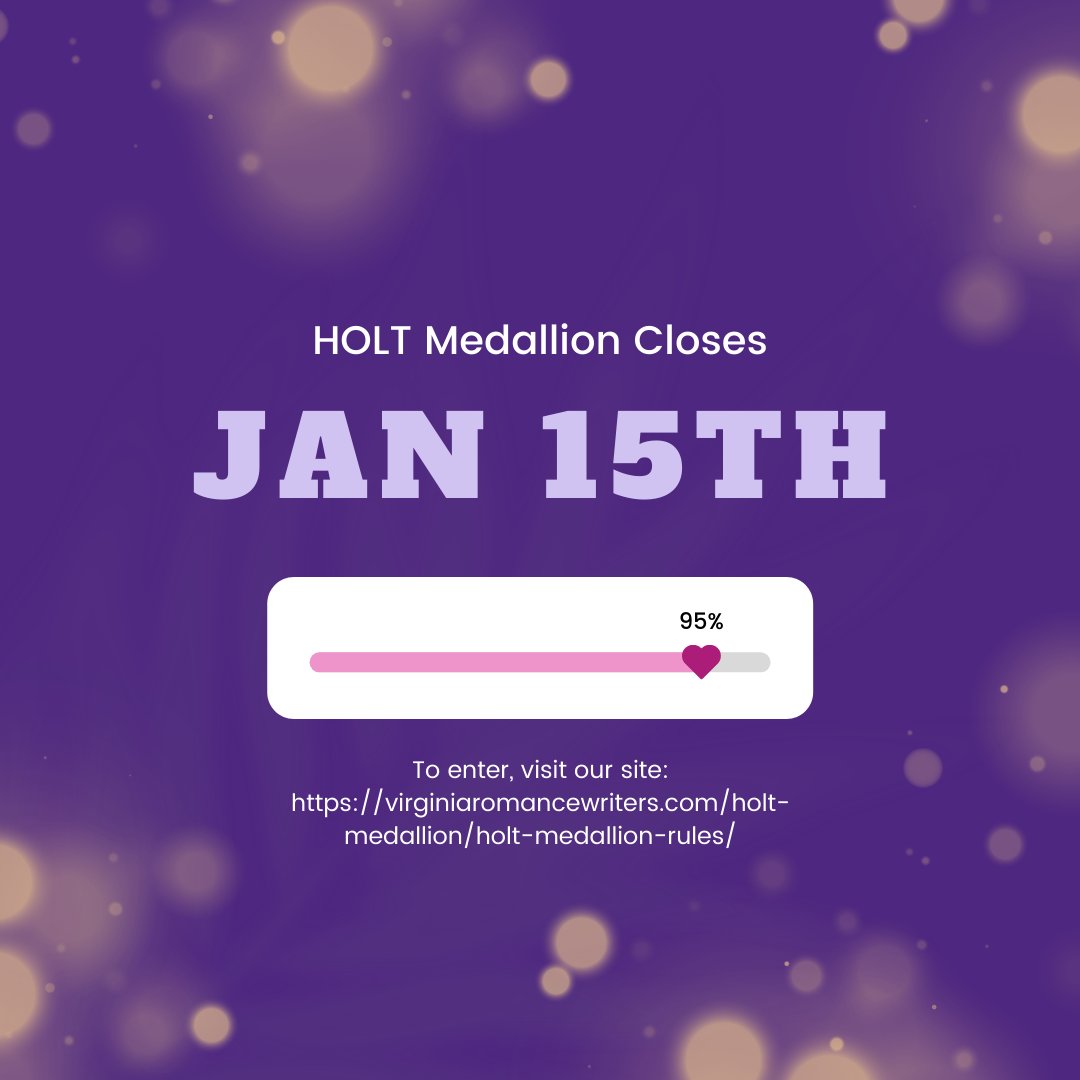 VaRomWriters's tweet photo. 5 Days left to enter the 2022 HOLT Medallion! #romanceauthors enter your 2021 #speculativeromance, #contemporaryromance, #inspirationalromance, #youngadultromance, #eroticromance books today! https://t.co/sltAfawmIv https://t.co/HEMyKoM1zf