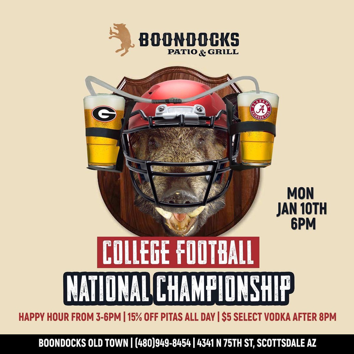 The game is on TONIGHT! 🏈 Come watch the College Football National Championship at 6pm between Georgia vs Alabama. Featuring Happy hour from 3-6pm, 15% off all pitas all day, and $5 select vodka after 8pm 🐗😎 BoondocksAZ.com