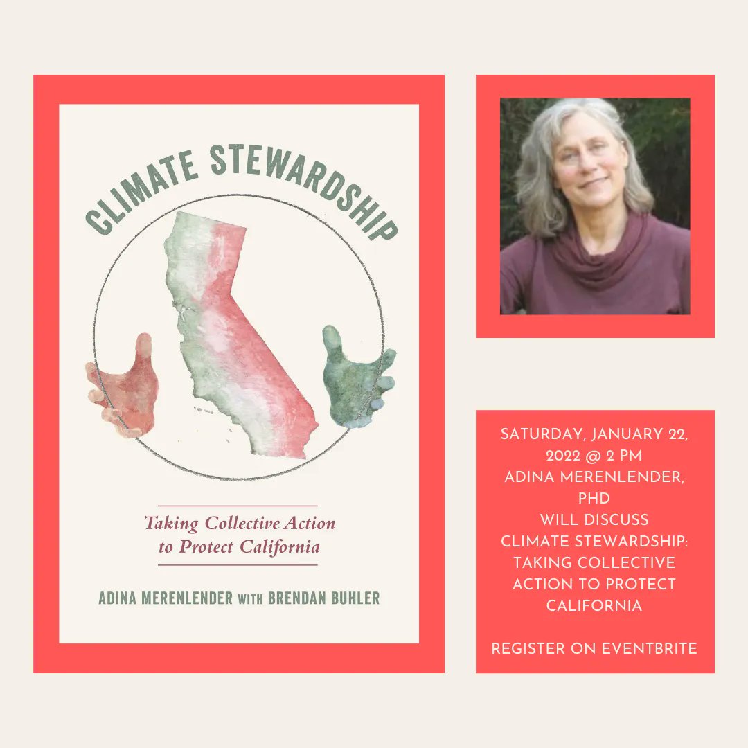 Adina Merenlender, PhD presents "Climate Stewardship: Taking Collective Action to Protect California". Register on Eventbrite: buff.ly/3G72Hsu ticket includes a copy of the book.