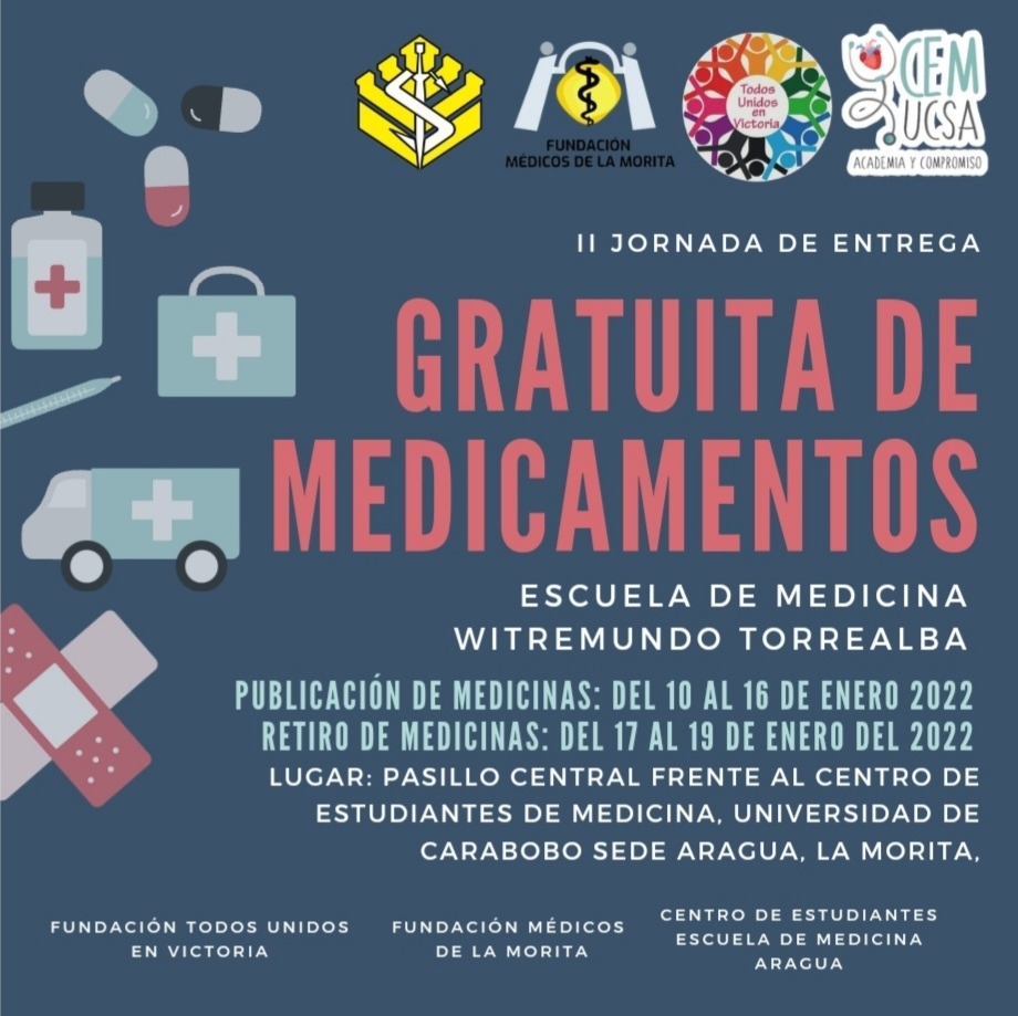 #Noticias La Escuela de Medicina Witremundo Torrealba y el Centro de Estudiantes (CEM) junto a las fundaciones que brindan apoyo a nuestra institución, invitan a la II Jornada de entrega gratuita de Medicamentos en la sede La Morita, del 17 al 19 de enero.