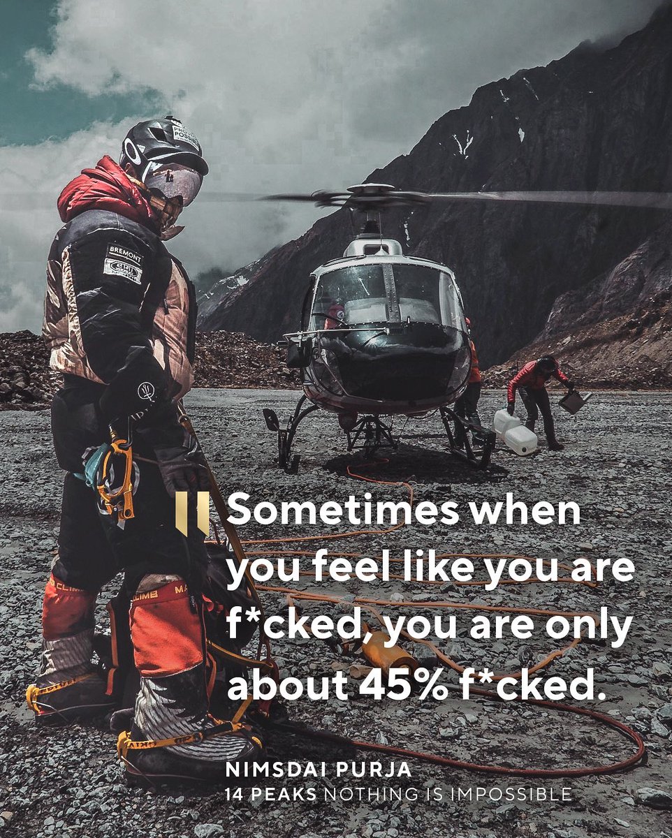 Just watched #14peaks and am in awe of <a href="/nimsdai/">Nirmal Purja MBE</a> 🙌🏼 Wow, what an achievement. What a legend. 

Also uncovered a new favourite motivational quote to use in 2022…