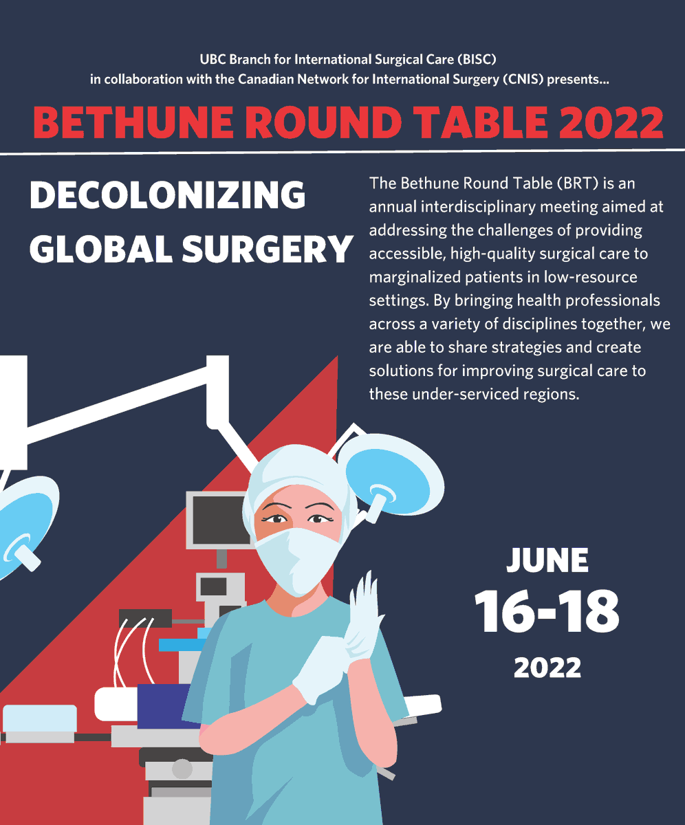 Mark your calendars!!! The Bethune Round Table 2022 will be taking place virtually from June 16-18. We are very excited for this year's conference which is being put on in collaboration with @SurgicalCare. The theme is 'Decolonizing Global Surgery.' #globalsurgery #globalhealth