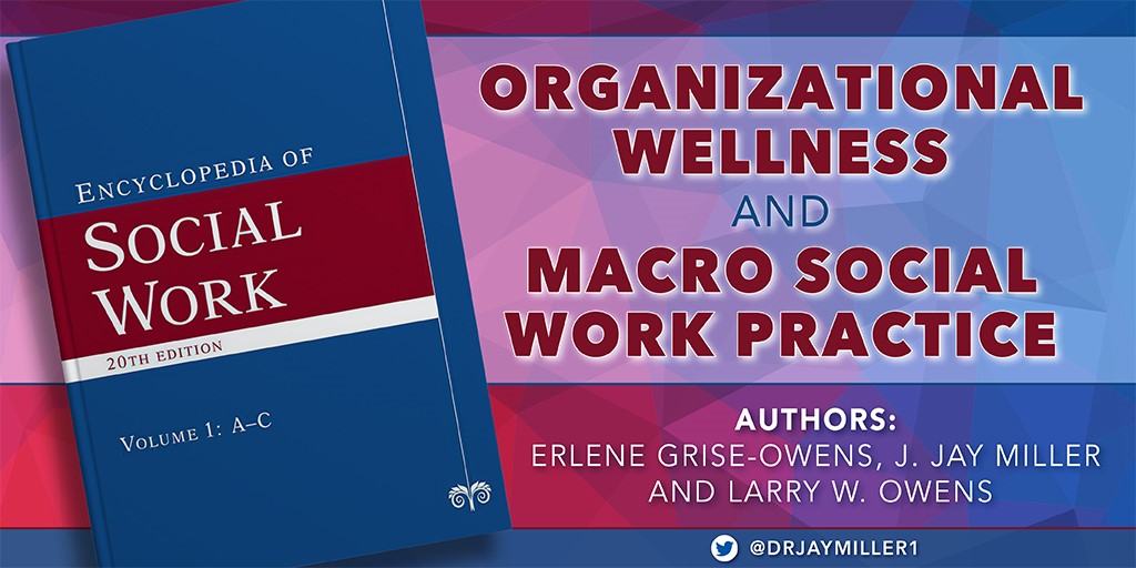 Check out our new entry on #OrgWellness in the #SocialWork Encyclopedia: tinyurl.com/3j94za5r. @nasw @Therapists_C @CounsellorsCafe @SelfCarePsy @ErikaWendt @KatieCardarelli @socworkpodcast @SocialWorkMSH @newsocialworker @SocialWorkCA @DrSebrena @NABSWofficial @YarnDyson