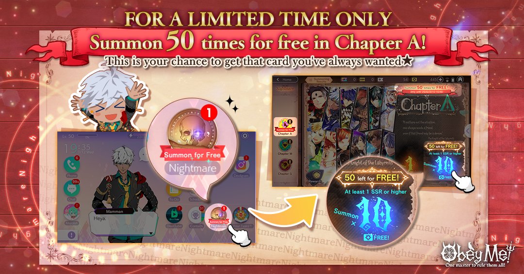 ObeyMeOfficial1's tweet photo. ✨ LIMITED TIME ONLY: Summon x50 for FREE in Nightmare Chapter A ✨
You can now summon 50 times for free in Chapter A!
You really shouldn't miss out on this chance ✨
Summon cards for FREE now! 💖

#Obeyme #obeymemasters #obeymejp #SWD #otome #game https://t.co/jiGkjPvRiI