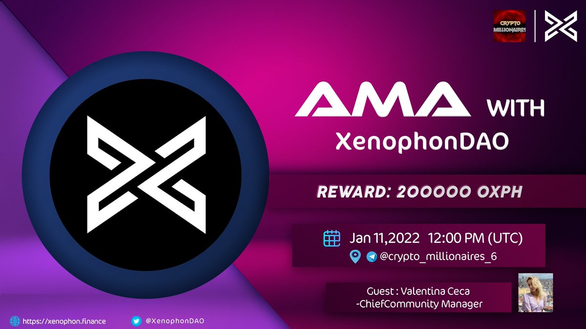 Crypto Millionaires will host  #AMA with XenophonDAO on January 11, 2021 AT 12PM UTC

💰Rewards Pool: 200000 $OXPH

🏠Venue : t.me/CRYPTO_MILLION…

Rules:
1⃣Follow <a href="/Crypto_Million1/">城狼</a> &amp; <a href="/XenophonDAO/">XenophonDAO</a>
2⃣Like &amp; Retweet
3⃣Comment Questions (max 5 Questions) &amp; Tag 3 Friends