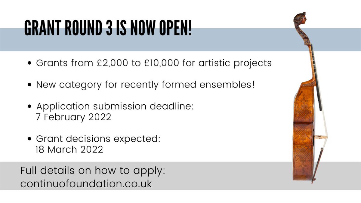 📣📣 GRANT ROUND 3 IS NOW OPEN! Please help spread the word!

NEW category for recently formed ensembles 🎉

Head to our website for more information: continuofoundation.co.uk

#HistoricalPerformance #PeriodInstruments