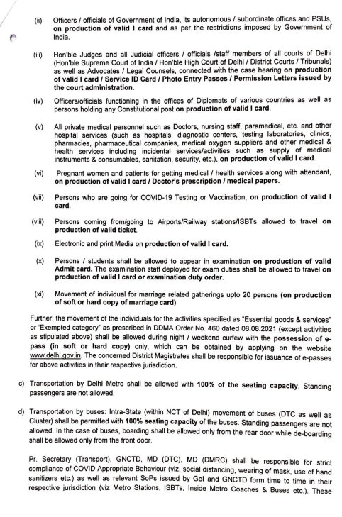 All private offices in Delhi shall be closed. 

except those which are falling under the exempted category; work from home shall be followed. All restaurants &amp; bars shall be closed, takeaways allowed: DDMA in its revised guidelines