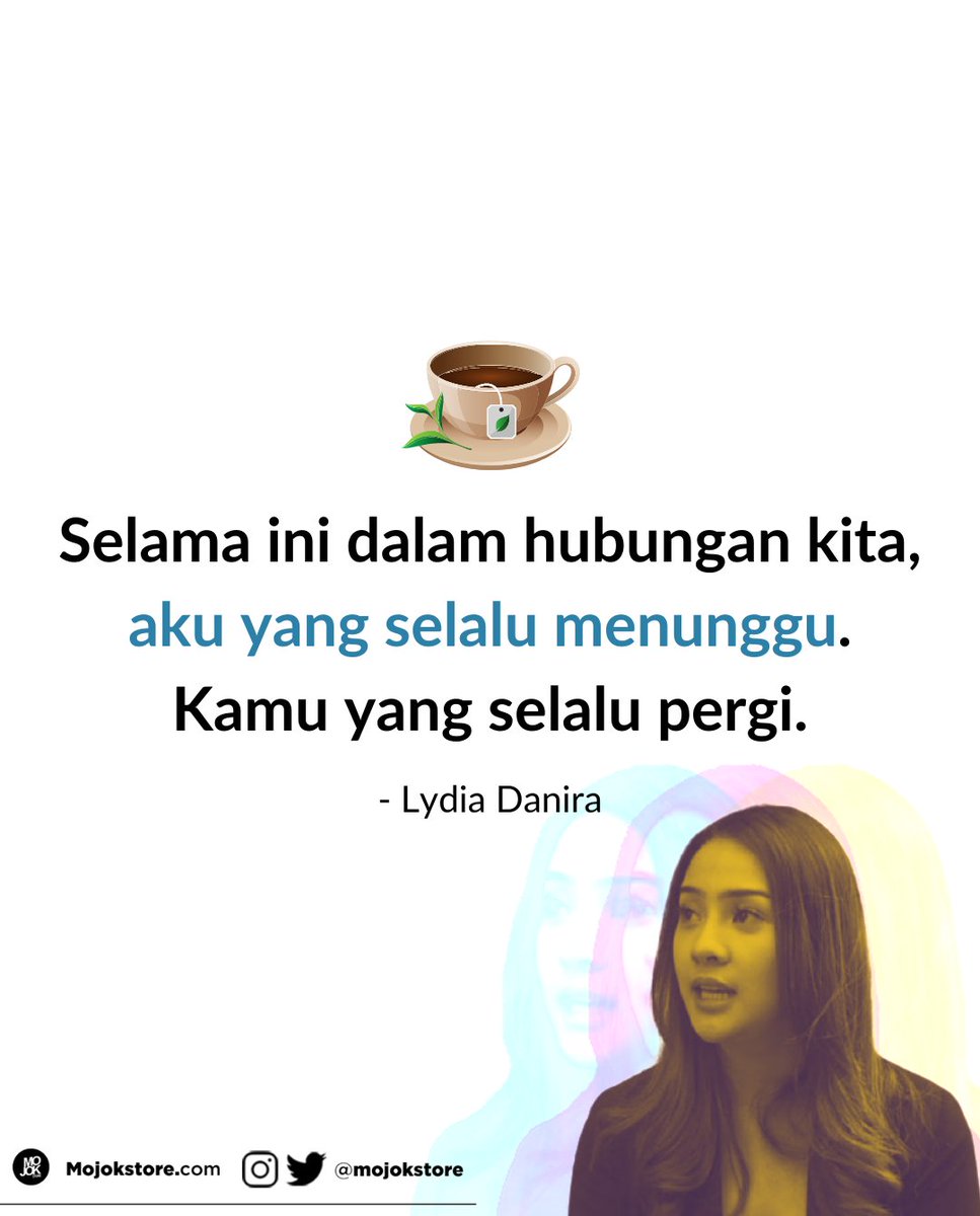 mojokstore's tweet photo. Aku menunggu, kamu pergi, deknen mbokkancani... Ajuuurrggh~~~
#layanganputus #lydiadanira #quotecinta https://t.co/86dOieRPOC