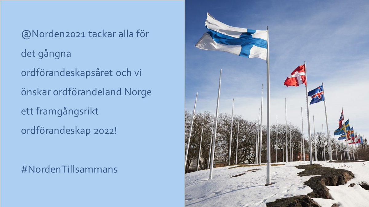 🇫🇮🇦🇽🇳🇴🇩🇰🇸🇪🇮🇸🇫🇴🇬🇱

<a href="/Norden2021/">Pohjoismainen Suomi - Finland i #Norden2021</a> tackar allihopa! 

Följ <a href="/ulkoministerio/">MFA Finland 🇫🇮</a> <a href="/ThomasBlomqvis7/">Thomas Blomqvist</a> @Johan_Schalin <a href="/Utenriksdept/">Utenriksdepartementet</a>
<a href="/NordeniFokusFI/">Norden i Fokus Finland</a> <a href="/nordensk/">Nordisk Samarbejde</a> <a href="/nordenen/">Nordic Co-operation</a> 

#NordenTillsammans
#Norden2021