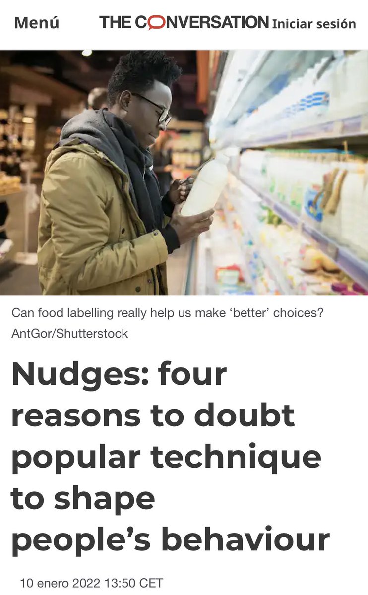 ManuelRuizAdame's tweet photo. Nudges: four reasons to doubt popular technique to shape people’s behaviour - @ConversationUK 🧵1/5

1️⃣Nudges can be limited and fragile
2️⃣ Nudges can be unethical
3️⃣Nudges can backfire
4️⃣ Nudges lack theoretical backing

@vrosales74 @DionisosAbellan 
https://t.co/gOKDfYJFpY https://t.co/F0mP21phrB