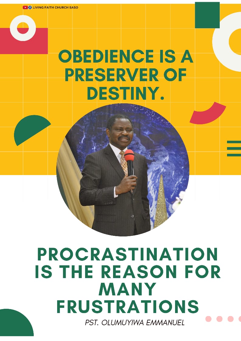 Pst_OEmmanuel's tweet photo. Obedience is a preserver of Destiny. Procrastination is the reason for many Frustrations.
#DominionWisdom https://t.co/AsYibADEcY