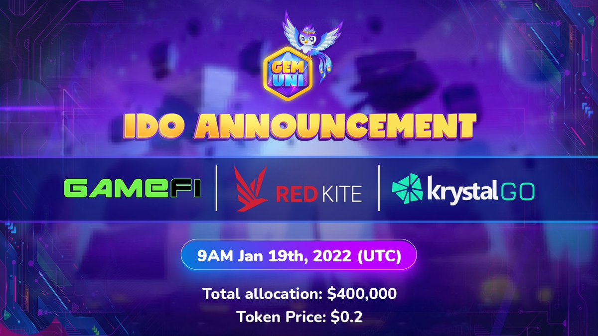 GemUni (@gemuniofficial) on Twitter photo 🔥 BREAKING NEWS: #GemUni is set to launch on <a href="/GameFi_Official/">GAMEFI.ORG</a>, <a href="/PolkaFoundry/">Polka Foundry</a>, and @KrystalDefi
📅Date: Jan 19th, 2022
⏰Time: 9 AM (UTC)
💸Token price: $0.2
Let's see what they're up to: bit.ly/GemUniIDOJan19
Get ready for the most explosive upcoming #IDO ever 🚀
#GemUni 🔥 BREAKING NEWS: #GemUni is set to launch on <a href="/GameFi_Official/">GAMEFI.ORG</a>, <a href="/PolkaFoundry/">Polka Foundry</a>, and @KrystalDefi
📅Date: Jan 19th, 2022
⏰Time: 9 AM (UTC)
💸Token price: $0.2
Let's see what they're up to: bit.ly/GemUniIDOJan19
Get ready for the most explosive upcoming #IDO ever 🚀
#GemUni