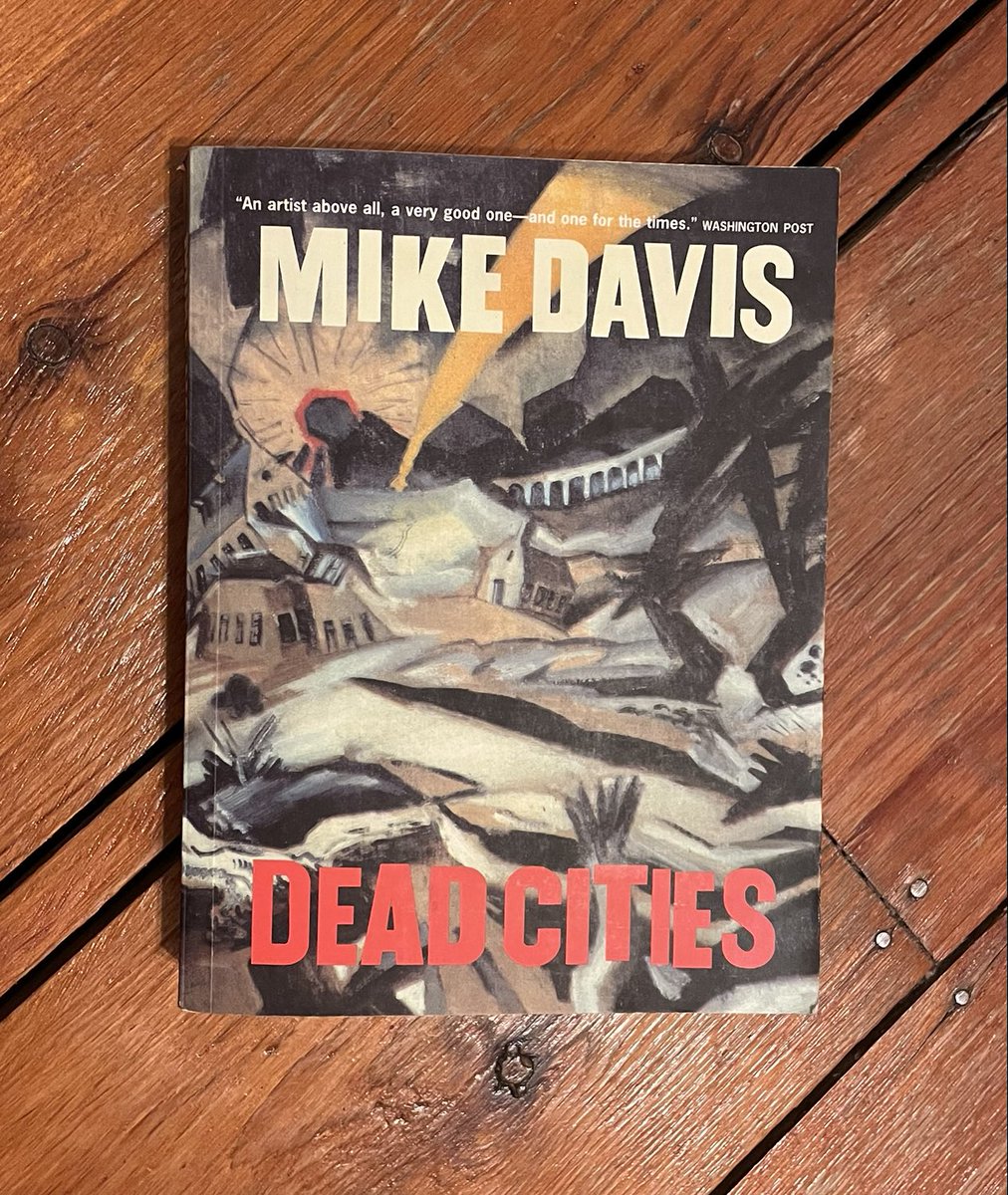 joannaofottawa's tweet photo. Just found this on the husband’s bookshelves. How have I not read this until now? Utterly breathtaking examination of land, culture, cities, conflict… delivered with ferocity & passion. #DeadCities #MikeDavis #amreading #nonfiction https://t.co/MwQNmMtdzR