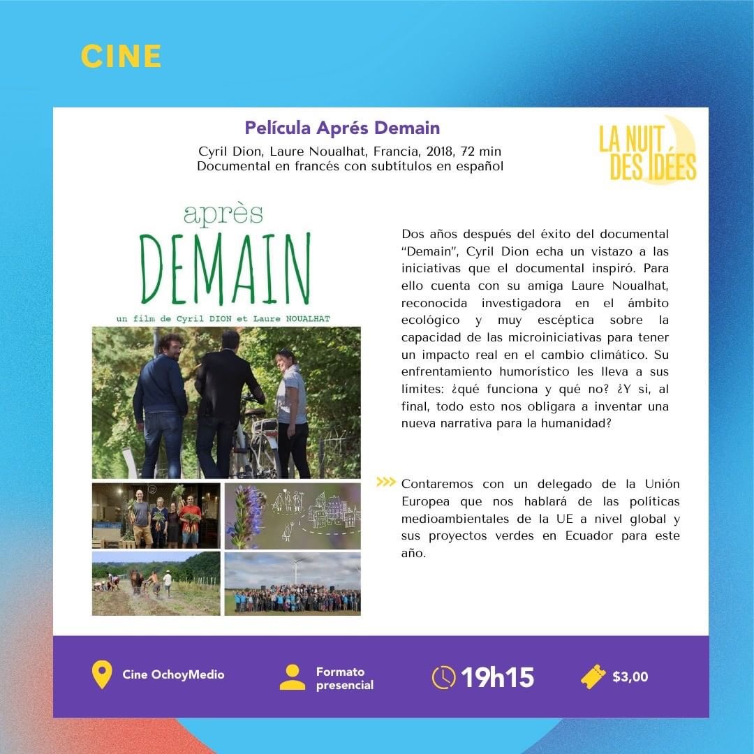 #LaNuitDesIdées

💡Este jueves 27 a las 19h15 en <a href="/ochoymedioec/">Ochoymedio Ecuador</a> disfruta del documental ambiental #AprèsDemain, de Cyril Dion y Laure Noualhat

@alianzafrancesaquito