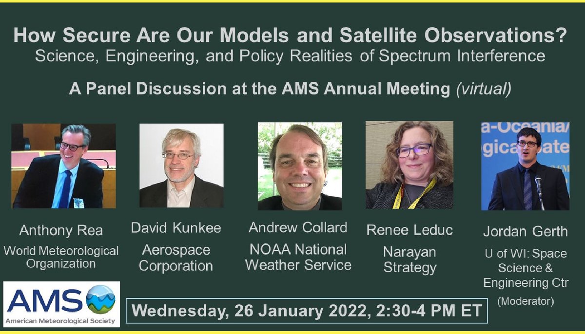 Upcoming radio spectrum panel discussion at the <a href="/ametsoc/">American Meteorological Society</a> annual meeting: "How Secure are our Models and Satellite Observations? Realities of Spectrum Interference"

Join us virtually Wednesday, 26 January 2022, at 2:30 PM ET. Attendees must be registered for the annual meeting.