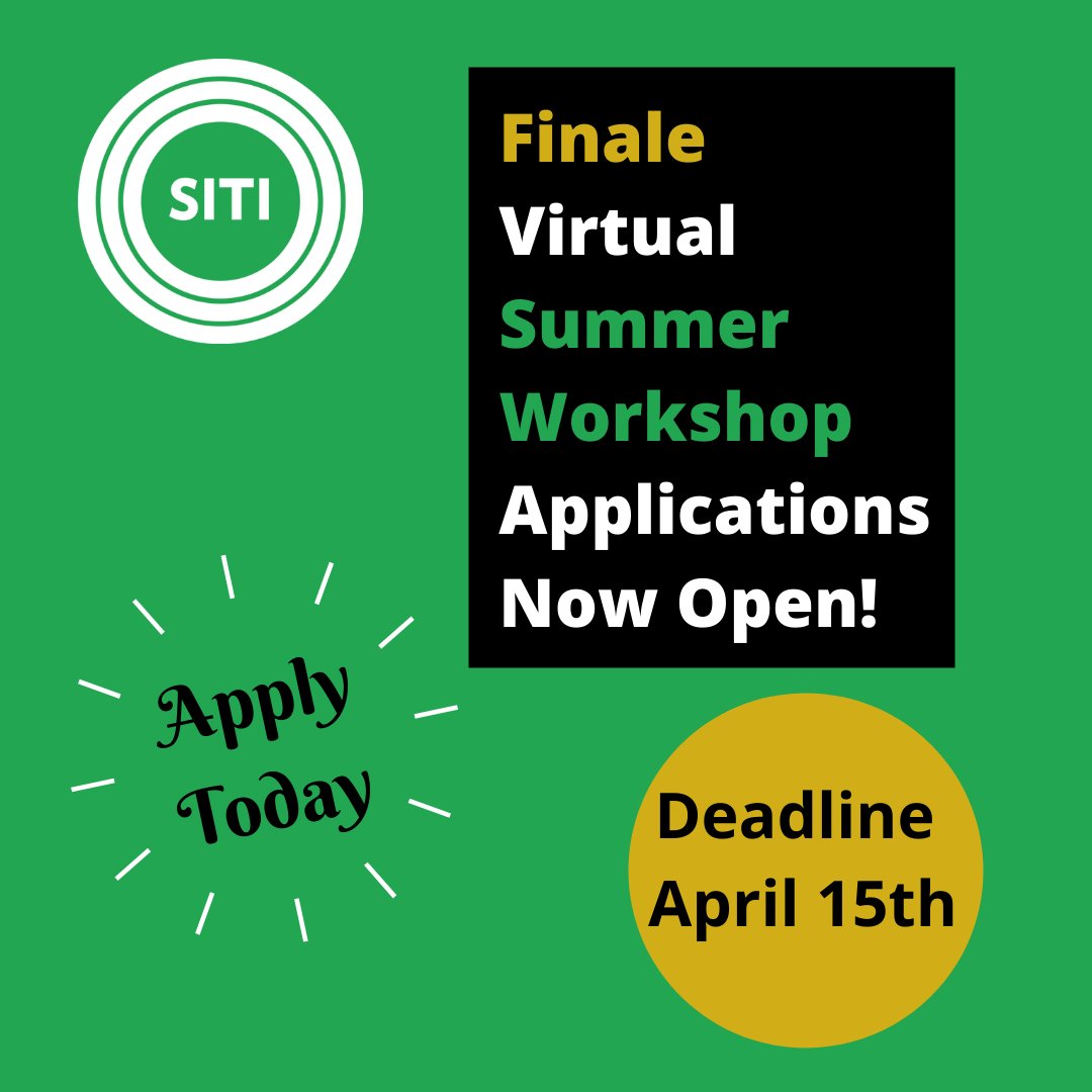 Announcement--SITI’s Finale Summer Workshop at Skidmore College will be virtual and take place over three weeks from June 12–July 1, 2022. To read the full announcement please visit: siti.org/training/skidm…