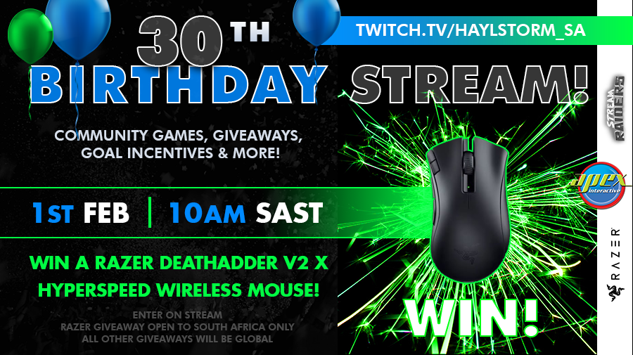 Hay_Haylstorm's tweet image. BIRTHDAY STREAM &amp;gt; Join me in celebrating my birthday [1st Feb] with community games, incentives, giveaways &amp;amp; more!
[ZA] with @ApexIntSA, A @Razer Deathadder V2 X Hyperspeed wireless mouse is up for grabs to 1 lucky viewer! Follow, Like &amp;amp; RT this post to enter &amp;amp; be on stream!