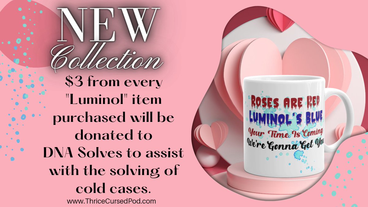 The season of love is swiftly approaching! And while I of course love my fiancé,  I maaaaybe love the solving of cold cases just a smidgen more!

That's why $3 of every "Luminol" product sold will be donated to DNA Solves to help with the solving of cold cases through DNA testing