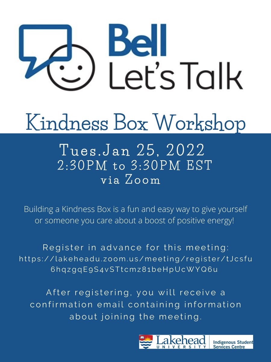 LUOR_II's tweet image. Bell Let’s Talk Workshop with Sheryl

This activity  will focus on making Kindness Boxes. Building a Kindness Box is a fun and easy way to give yourself or someone you care about a boost of positive energy! 

Register in advance for this meeting:

lakeheadu.zoom.us/meeting/regist…...