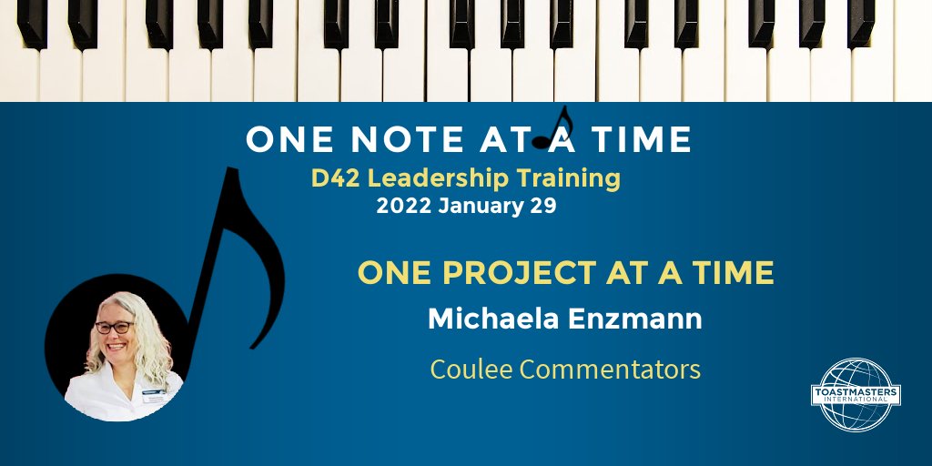 ToastmastersD42's tweet image. 📣Join D42 #Leadership #Training Jan 29  🎵ONE NOTE AT A TIME 🎵
 🔜Make It Your Own Symphony! Michaela Enzmann tells you how: #OneProjectAtATime. 
✅Register now bit.ly/LTJan29
#WhereLeadersAreMade #MasterTheSkill #Toastmasters #ProfessionalDevelopment #PersonalGrowth