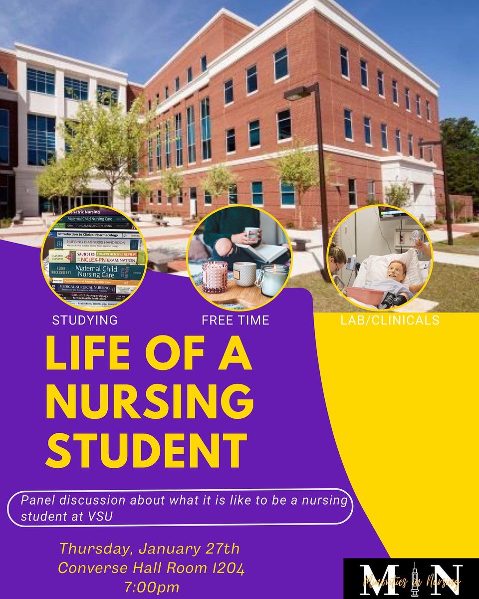 MIN_VSU's tweet photo. Come out to the “Life of a Nursing Student” panel and get all questions answered regarding nursing school &amp; what it is like to be in the program‼️ 

RSVP &amp; ask questions via this link https://t.co/m1Xl55vuqC https://t.co/4ZqKD0FBTO