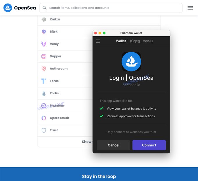 OpenSea collect wallet page, showing Phantom wallet as an option,

showing a Phantom Wallet Connection modal dialog “Login | OpenSea”