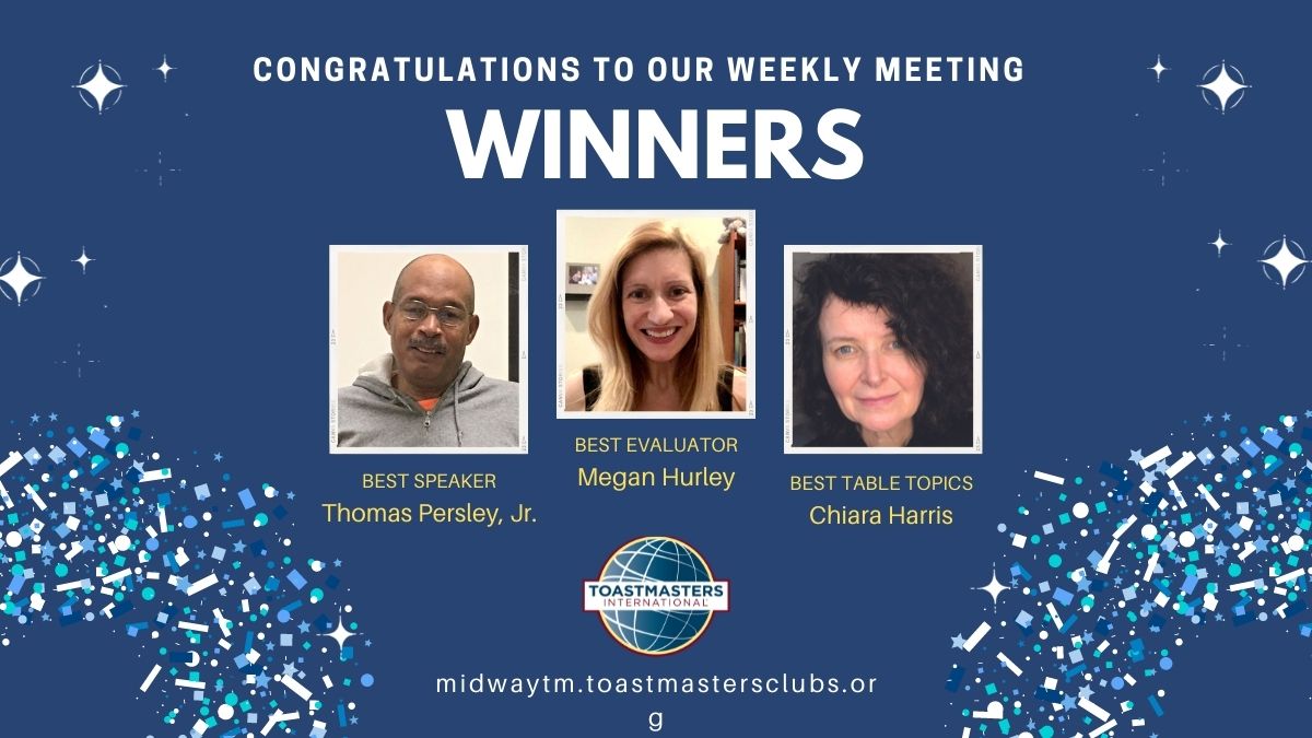 Congrats to our weekly meeting winners! You're doing GREAT! 🎉

#winning #learning #midwaykytm #Toastmasters