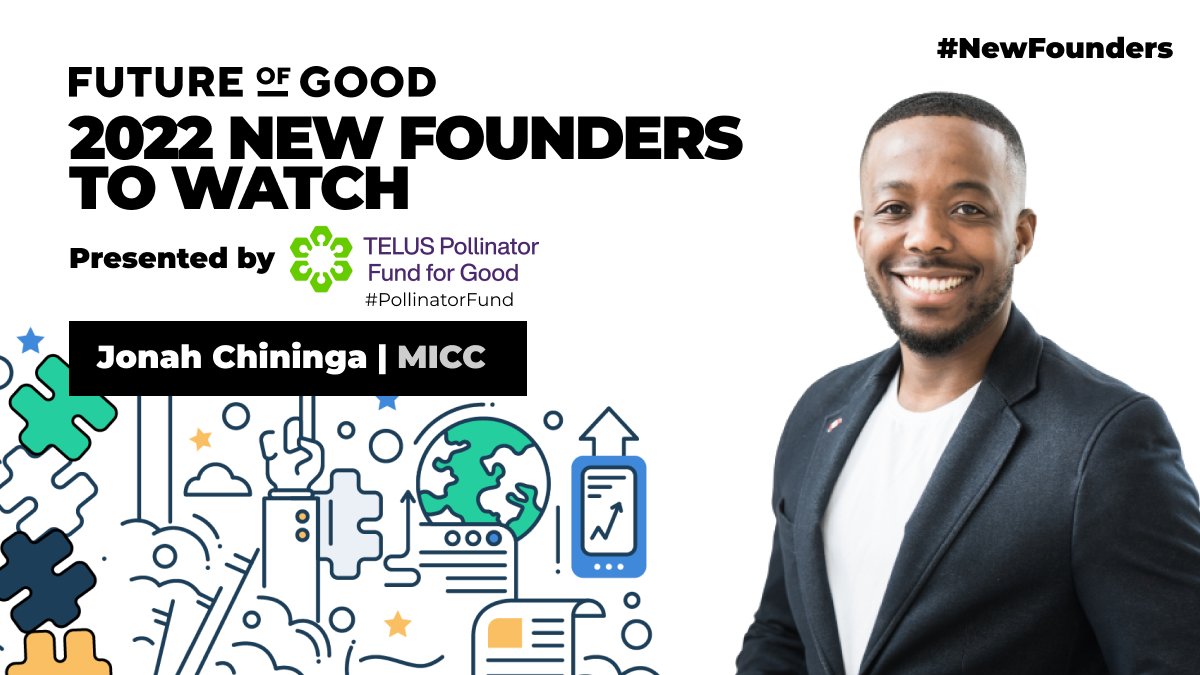 Jonah Chininga believes everyone should have access to credit, so he co-founded @getmicc. Jonah has been named to Future of Good’s 2022 list of 21 #NewFounders to Watch, presented by @TELUS #PollinatorFund! 🎉 @JonahChininga 👉futureofgood.co/new-founders-t…