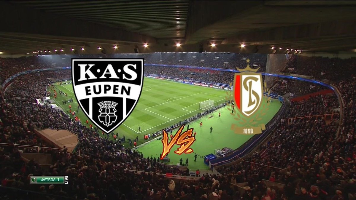 𝐋𝐈𝐕𝐄 (( )) Eupen vs. Standard Liège (( )) *𝐋𝐈𝐕𝐄 2021 / Twitter