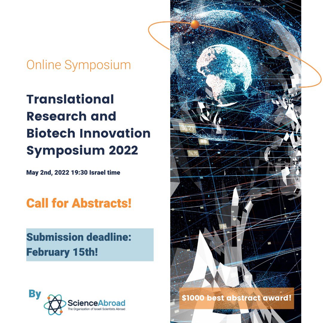 ScienceAbroad (@scienceabroad) on Twitter photo Israeli researchers conducting translational research, impacting environmental and human health challenges in academia or industry? 🇮🇱 Submit an abstract to present in <a href="/ScienceAbroad/">ScienceAbroad</a>’s virtual Translational Research and Biotech Innovation Symposium 2022 tinyurl.com/yckznk34 Israeli researchers conducting translational research, impacting environmental and human health challenges in academia or industry? 🇮🇱 Submit an abstract to present in <a href="/ScienceAbroad/">ScienceAbroad</a>’s virtual Translational Research and Biotech Innovation Symposium 2022 tinyurl.com/yckznk34