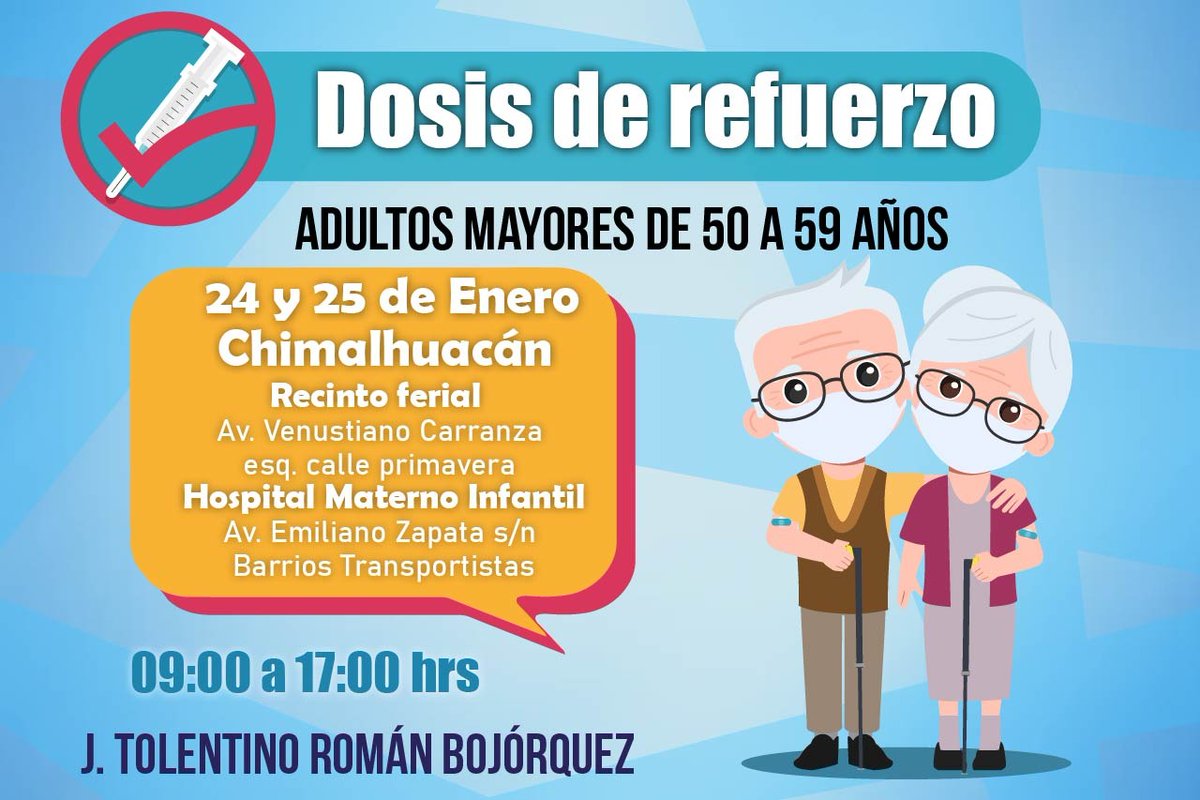 jtolentinoroman's tweet photo. 📲Comparte la siguiente información. El día de mañana 24 y el 25 de enero se llevará acabo la aplicación de la dosis de refuerzo para los adultos de 50 a 59 años de #Chimalhuacán, se aplicarán de 9 a 5 de la tarde. 

#COVID19 #vacunacionanticovid19 #50a59 https://t.co/7oJGIRmYa1