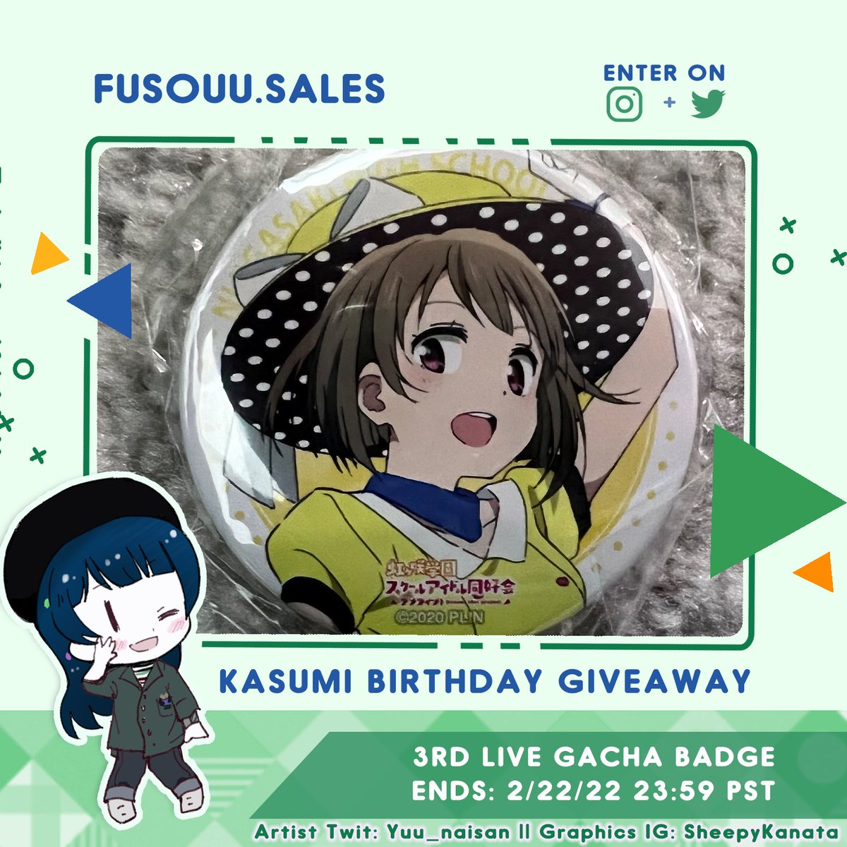fusouusales's tweet photo. 🎉 Kasumi Birthday Giveaway 🎊 
👑 3rd Live Gacha badge 👑 
How to enter:
⭐Follow @fusouusales &amp; @fusouu
⭐Retweet (No QRT)
⭐️Tag a friend for +1 entry
⭐International
⭐Additional entries on Instagram!
#lovelive 
#中須かすみ生誕祭2022
#中須かすみ誕生祭2022 https://t.co/zB3HgibTsp