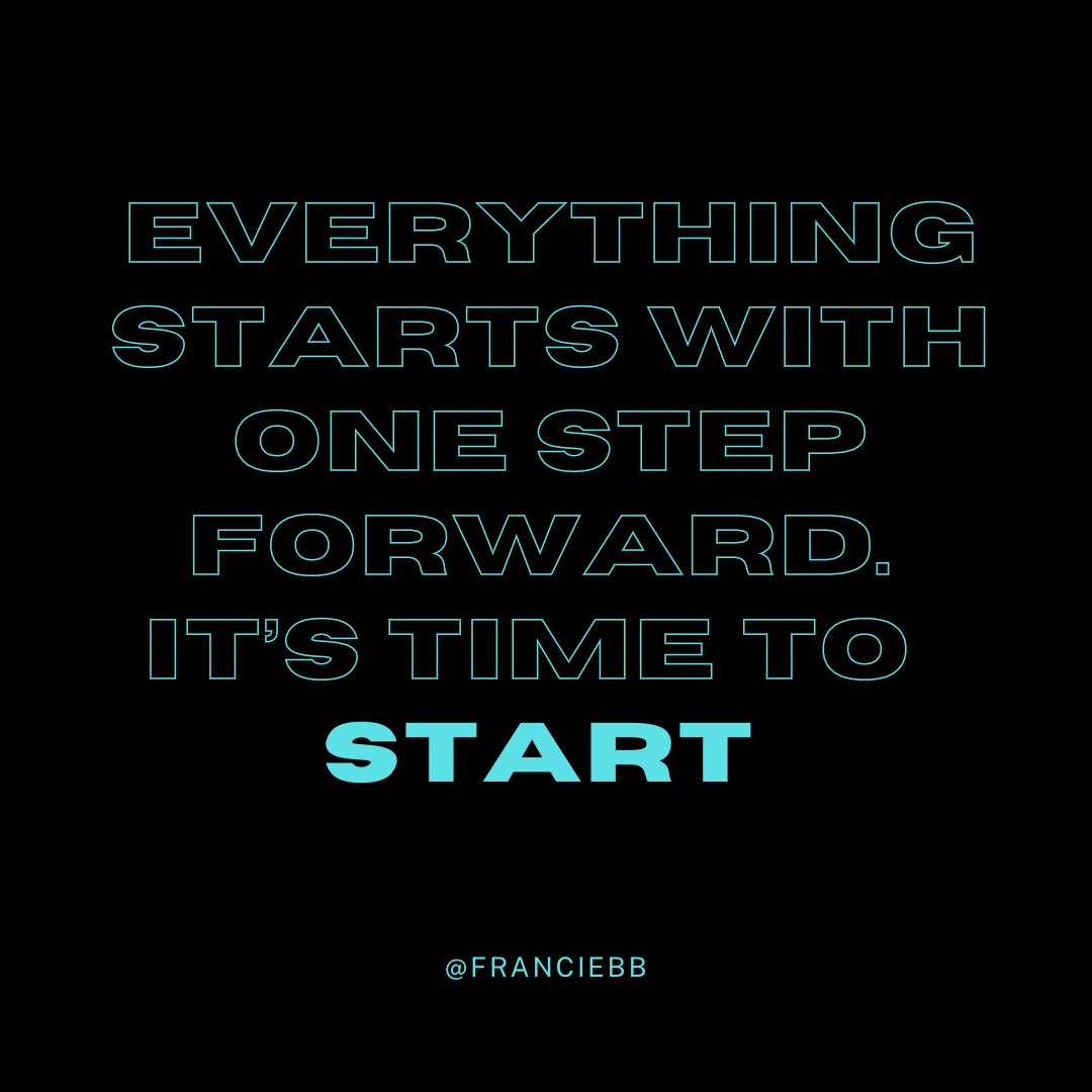 FrancieBB's tweet photo. Everyone has to start somewhere, so here is your reminder to get started!!! #success #thatworks https://t.co/IJQXy94wT0