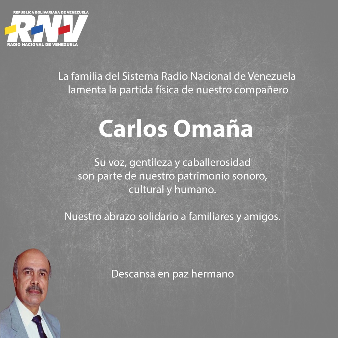 RNVinformativa's tweet photo. ⚫ | La familia del Sistema Radio Nacional de Venezuela lamenta la partida física de nuestro compañero Carlos Omaña.

Nuestro abrazo solidario a familiares y amigos.

¡Descansa en paz, hermano! 

#ElPuebloRevoluciona 
#YoSoyDeAquí https://t.co/x2Ek22O5ow