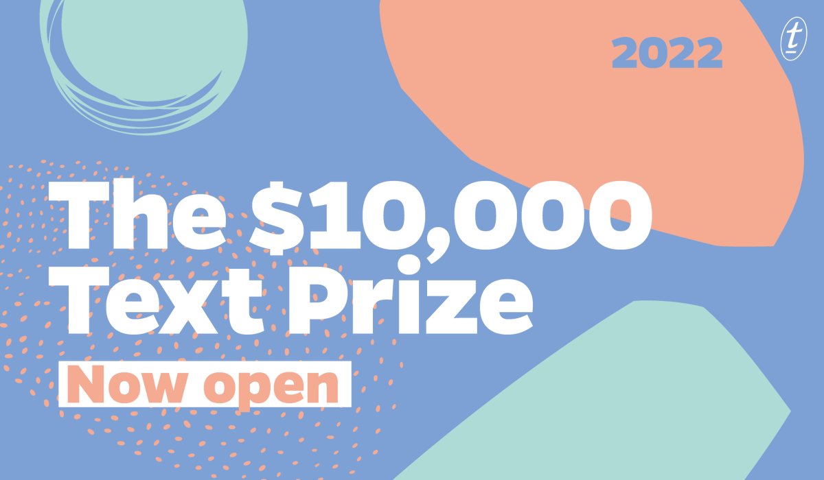 textpubYA's tweet photo. *drum roll* It's that time of year again! The 2022 Text Prize is now OPEN!✍️

The $10,000 Text Prize is looking for an outstanding manuscript written for children or young adults! Published and unpublished writers of all ages are invited to enter works of fiction or non-fiction. https://t.co/0DWkpSFC74