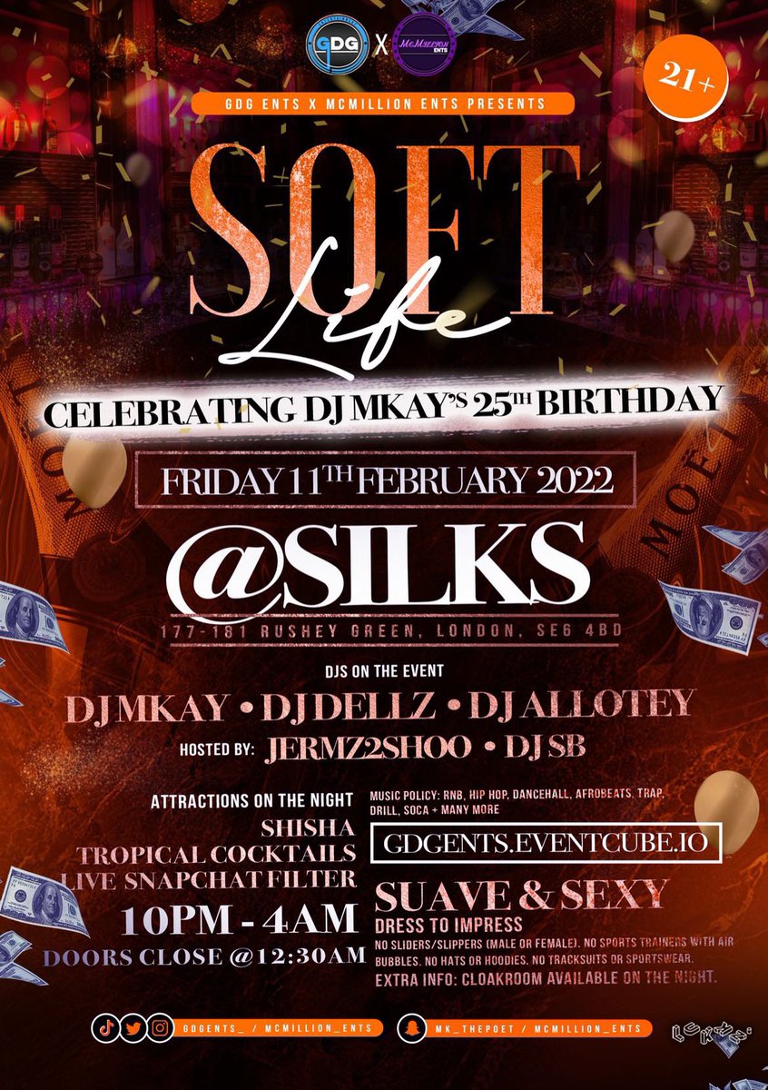 mcmillion_ents's tweet photo. @mcmillion_ents x @GDGEnts_ Presents - Soft Life 🔥(Celebrating @DjMkay_ 25th Birthday)
 
Our most anticipated event!🎇

Taking place at Silks  177-181 Rushey Grn, London SE6 4BD
📍 10pm - 4am ⏰

Limited tickets left! (link in bio)🎟 https://t.co/Jlg6Qe0sv5