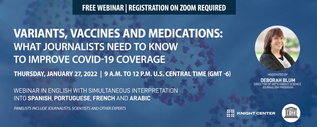 #Webinar  How to improve #COVID19 coverage
The Knight Center (<a href="/JCourses/">Journalism Courses by Knight Center</a>) has joined forces with UNESCO (<a href="/UNESCO/">UNESCO 🏛️ #Education #Sciences #Culture 🇺🇳</a>) and WHO (<a href="/who/">World Health Organization (WHO)</a>) to offer a webinar for journalists around the world who want to improve their coverage of the COVID-19 pandemic
27 January 2022
journalismcourses.org/events/webinar…