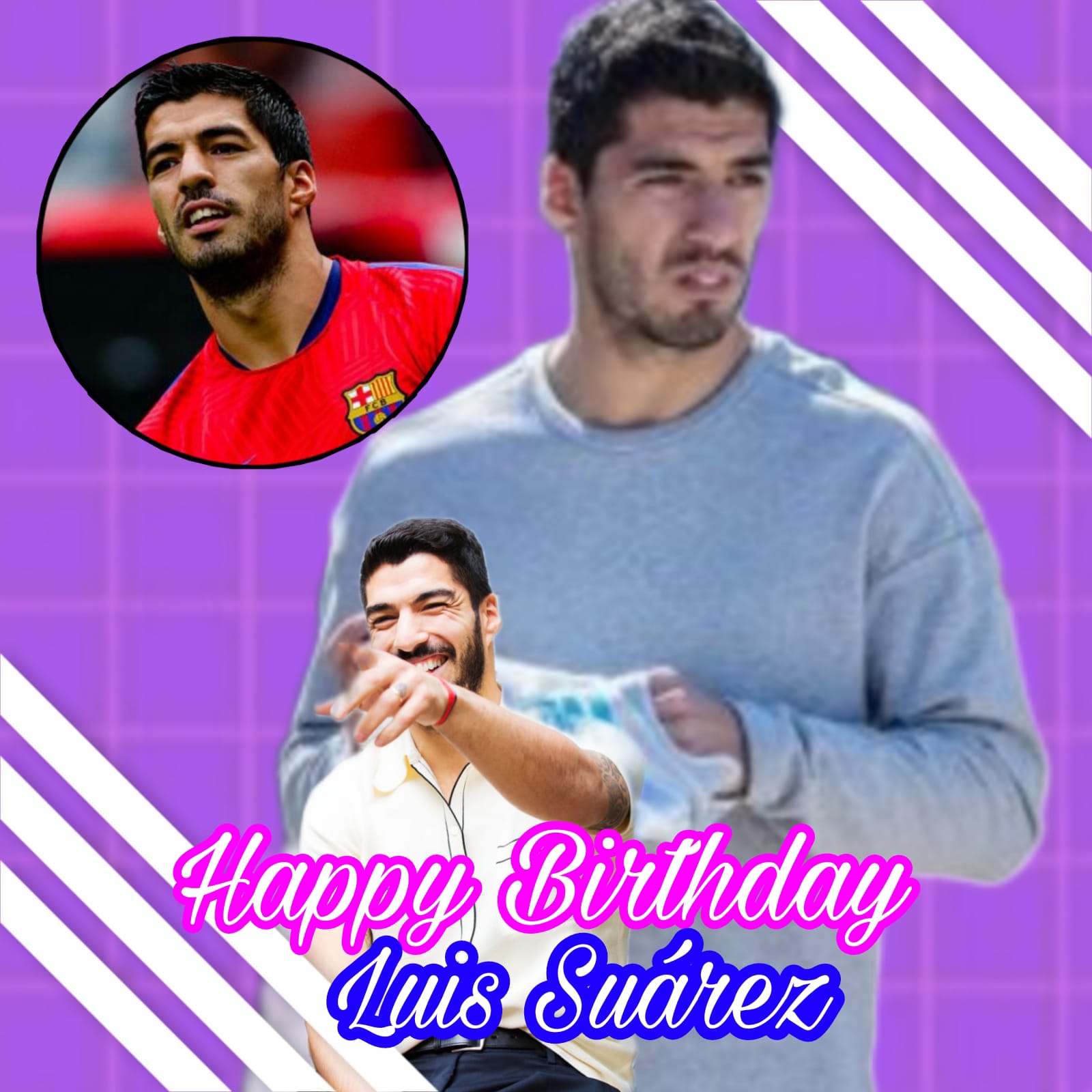 Happy Birthday
Luis Suárez    