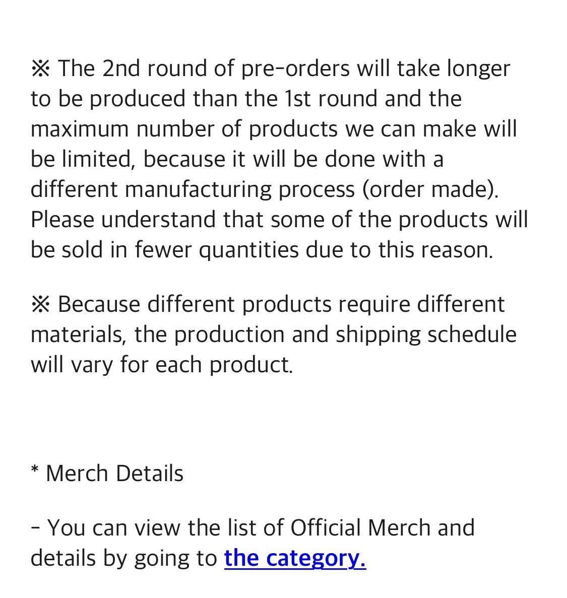 [Weverse Announcement] Due to popular demand, Weverse will open an additional round of pre-orders on Tue. January 25 for @BTS_twt Artist Merch 2nd round will take longer to be produced and will be limited (different manufacturing process)