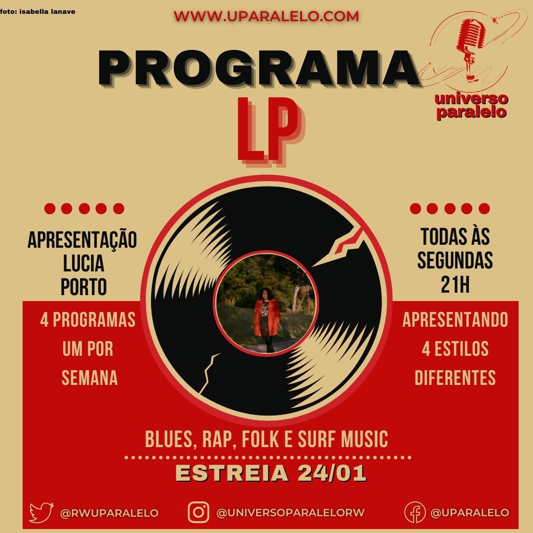 ParaleloWeb's tweet image. Amanhã às 21h estreia o "Programa LP" com Lucia Porto na uparalelo.com