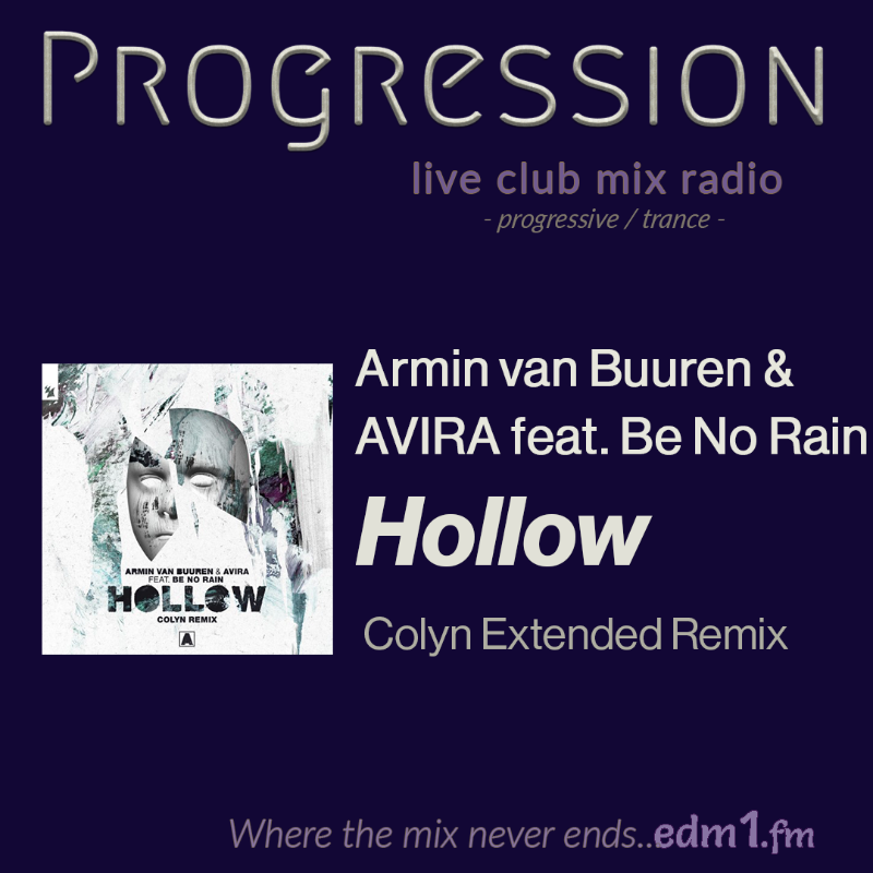 progression_1's tweet photo. Colyn is the perfect remixer for this track

Armin van Buuren &amp; AVIRA feat. Be No Rain - Hollow
[Colyn Extended Remix]

@Armada
@arminvanbuuren @aviraaudio   

#ProgressiveHouse

A 24/7 live club mix of the best underground progressive / trance.

Spin our livestream... 👇👇