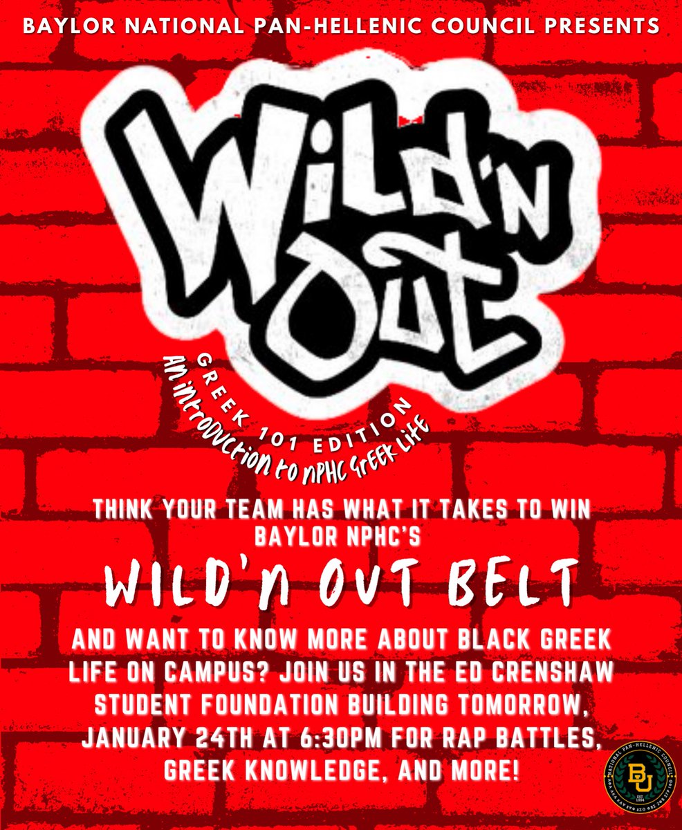 We know you’ve had a busy weekend, so we’ve got just what you need to start the second week of classes off right…Join us tomorrow, January 24th, in the Ed Crenshaw Student Foundation Building for a Wild’n Out style Greek 101 Event! See you there…😏