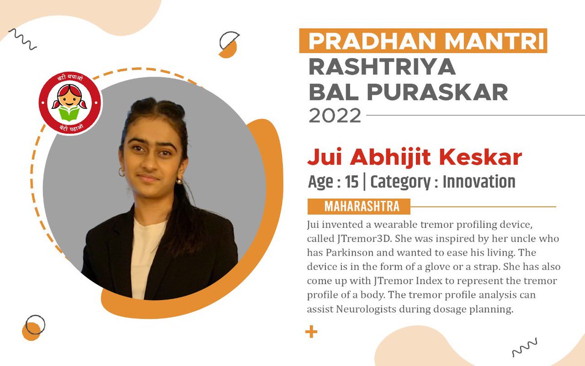 smritiirani's tweet photo. 15-year-old Jui from Maharashtra saw her uncle suffer from Parkinson. She invented a wearable tremor profile device ‘JTremor3D’ which can assist neurologists to plan medicine dosage. Being awarded PMRBP 2022 in the field of Innovation, Jui Keskar is a #BetiBharatKi. https://t.co/g8O846XAei
